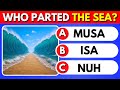 Prophet Stories Quiz | Islam Quiz