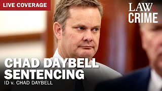 SENTENCING: ‘Doomsday Cult’ Prophet Murder Trial — ID v. Chad Daybell — Day 34
