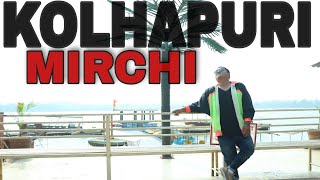 kolhapuri mirchi / liltrap07 / official mv // 2021