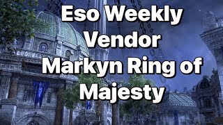 ESO- Weekly Imperial City and Apocrypha Vendor!! (Markyn Ring of Majesty)