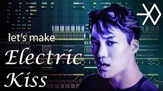 let's make the beat from EXO - Electric Kiss