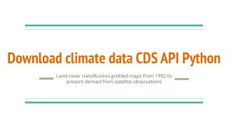 Download climate data using CDS API Python | geodev | tekson