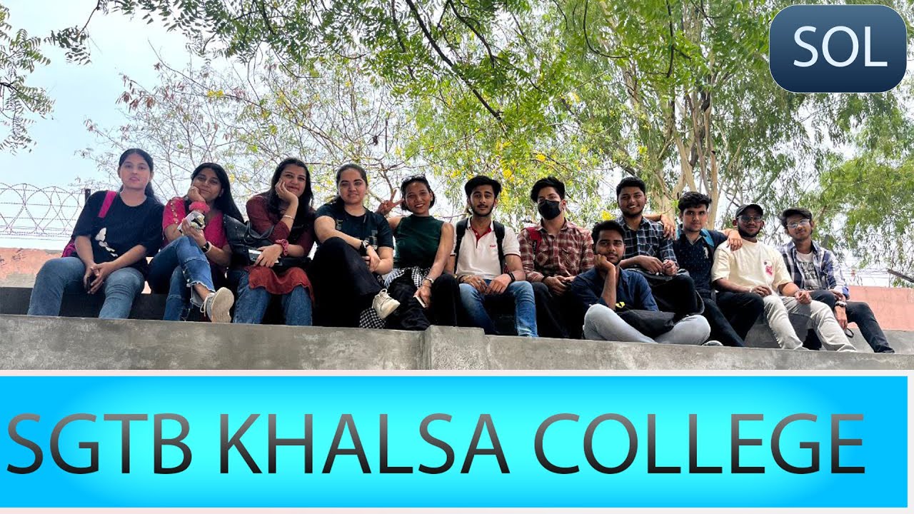 SGTB KHALSA College - YouTube