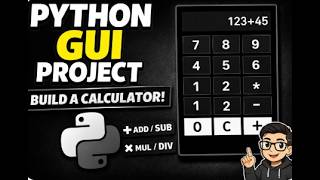 Build a Graphical Calculator in Python | Tkinter GUI Project for Beginners