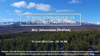 Sunday Worship Service | 23 June 2024 | 09:30 AM