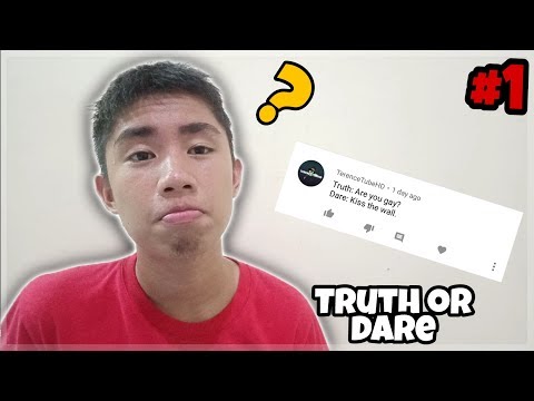 Are you gay? | Truth or Dare! #1 Are you gay? | Truth or Dare! #1