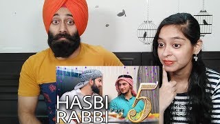 Indian Reaction on HASBI RABBI JALLALLAH PART 5 | RAMZAN NAAT | Best Naat 2019