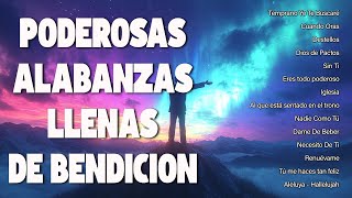 MIX ALABANZAS DE ADORACION - AMOR DE DIOS - MUSICA CRISTIANA PARA ORARA @AlabadoSeaDios-z4n