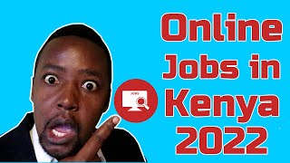 Online Jobs in Kenya 2022 - Work from home jobs - Beginner Guide - Fiverr, Upwork