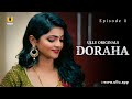 Shaadi Ki Raat Gayab Hua Ladka | Doraha | Episode - 01 | Ullu Originals | Subscribe Ullu App