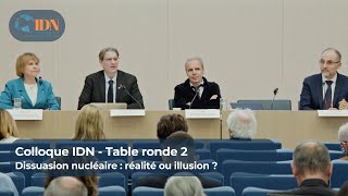 Colloque IDN - Dissuasion nucléaire : réalité ou illusion ?