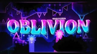 Oblivion 100% (Mobile) [Geometry Dash]