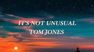 Tom Jones, It's Not Unusual, Lyrics