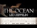 The Ocean - Led Zeppelin | Full TAB | Guitar Cover | Tutorial | Lesson