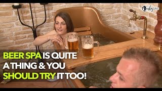 Here's Why You Should Try Out The New Beer Spa | Curly Tales