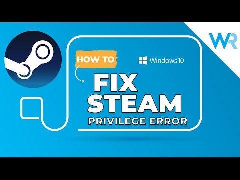 How to Fix Missing File Privileges Steam