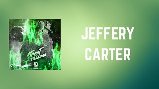 D Block Europe - JEFFERY CARTER (Lyrics)