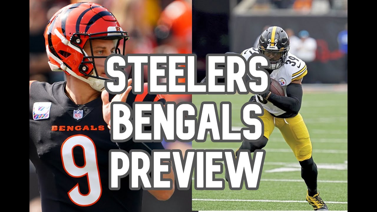 Steelers Vs Bengals Preview & Prediction - YouTube