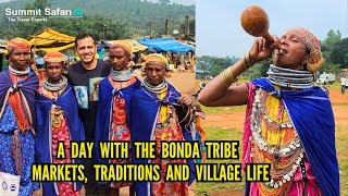 Meeting The Bonda Tribe Odisha Tribal Culture Markets and Villages