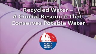 Recycled Water–A Crucial Resource That Conserves Potable Water