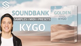 SOUNDBANK (Inspired by Kygo) - Golden SAMPLES, MIDI, PRESETS