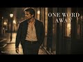 One Word Away — Midnight Cinematic Version | NeoTender