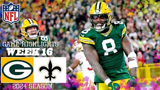 Green Bay Packers vs. New Orleans Saints [Week 16] FULL GAME Highlights | NFL Highlights 2024