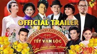 Tết Vạn Lộc 2020 - Sau Cánh Màn Nhung [Official Trailer] | Hài Tết 2020 Mới Nhất