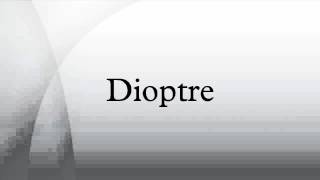 Dioptre