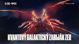 Kvantový Galaktický zabiják Zed – trailer | Herní systém – League of Legends