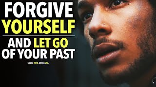 You have to LET GO of your past and FORGIVE YOURSELF