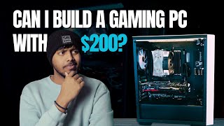 Budget Gaming PC  Build for $200? Intel i7 | AMD Radeon RX 470