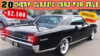 20 CHEAP Classic Cars, Owner Sold at Great Prices! Rare Finds Unveiled!!