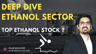 Deep Dive In Ethanol Industry - Top Ethanol Stock ?