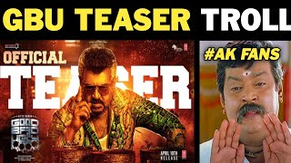 Good Bad ugly - Teaser |Good bad ugly Teaser Troll | #GBU teaser meme review troll |GBU|Ajith|Adhik