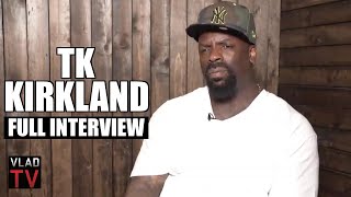 TK Kirkland on 2Pac, Biggie, Puffy, Ice Cube, Snoop, Mike Tyson, Tekashi, D Wade (Full Interview)