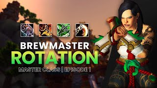 Brewmaster Damage Rotation | Master Class Series | Episode 1