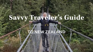 Travel Webinar: The Savvy Traveler's Guide to New Zealand