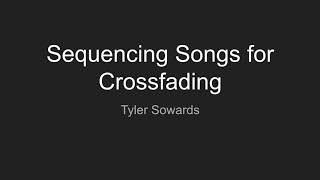 CSE 464 Sequencing Songs for Crossfading