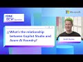 What is the relationship between Copilot Studio and Azure AI Foundry?