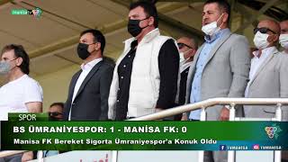 BS ÜMRANİYESPOR 1   MANİSA FK 0