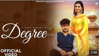 Degree | Vishu Puthi | Ashu Twinkle | Nidhi Sharma | New Haryanvi Song 2024 #vishu_puthi