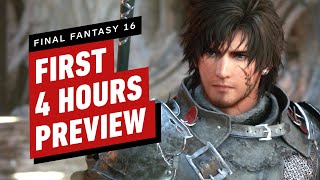 Final Fantasy 16: First Four Hours Preview