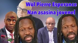 Flash! Badio Félix fenk tranble peyi a,Don kato ak Pierre Espérance pral anba kòd nan dosye Jovenel