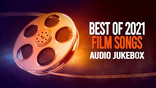 Best of 2021: Film Songs | Bangla Audio Jukebox | Bangla Songs | Amara Muzik Bengali