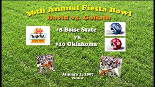 2007 Fiesta Bowl (Boise State v Oklahoma) One Hour