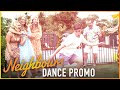 Neighbours Dance Promo