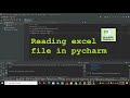 how to read an excel file in pycharm | how to read an excel file in python