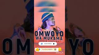 OMWOYO WA MUKAMA by Ps. Favour Senfuma