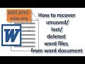 How to recover unsaved / lost / deleted word file from Microsoft word